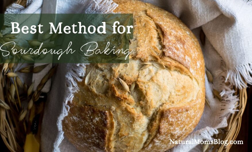 best method for baking sourdough