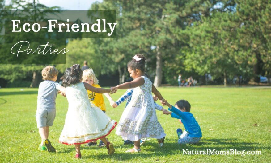 eco-friendly-party-ideas Eco-friendly party ideas for children and adults